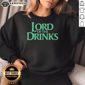 Good Lord of the Drinks fantasy parody sweatshirt featuring a whimsical design for fans of humorous fantasy apparel.
