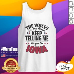 Funny tank top featuring 'The Voices In My Head Keep Telling Me To Go To Iowa' design, perfect for casual wear.
