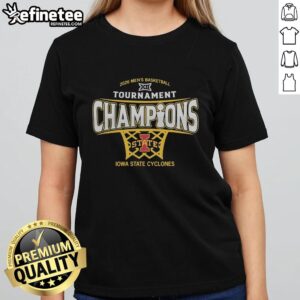 Alt Text: Premium Iowa State Cyclones men's basketball 2026 Big 12 Conference Tournament Champions ladies tee shirt design.
