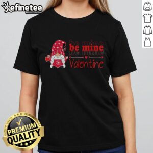 Cute Valentine's Day tee featuring a gnome with hearts, perfect for expressing love on Be Mine Valentine.