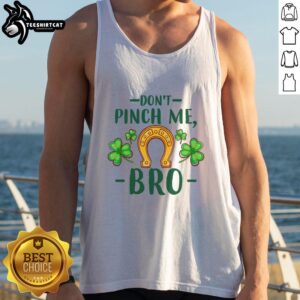 Pretty Don't Pinch Me Bro St. Patrick's Day tank top featuring a horseshoe and shamrock design for festive celebrations.