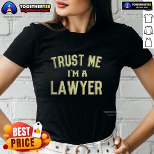 Official 'Trust Me I'm A Lawyer' Ladies Tee showcasing a stylish design perfect for legal professionals and law enthusiasts.