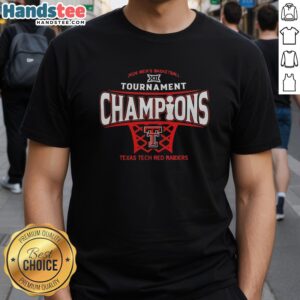 Premium Texas Tech Red Raiders Men's Basketball 2026 Big 12 Conference Tournament Champions T-Shirt in red and black.