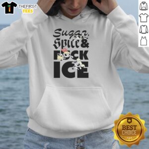 Nice The Powerpuff Sugar Spice And Fuck Ice Hoodie featuring vibrant graphics and cozy design for fans of the series.