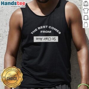 Stylish Premium tank top featuring 'The Best Comes From St. Clair Ave' design, perfect for casual wear and summer outings.