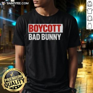 Official Boycott Bad Bunny T-Shirt featuring bold text and vibrant graphics, perfect for protest and fan statements.