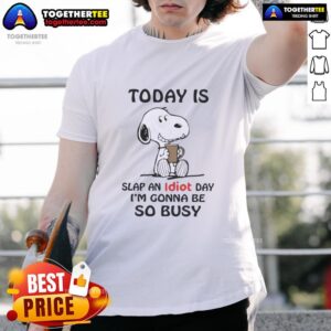 Alt Text: Nice Peanuts Snoopy 'Today Is Slap An Idiot Day' T-Shirt featuring fun cartoon design, perfect for humor lovers.