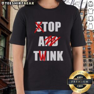 Pretty Stop And Think Top: A stylish twink ladies tee featuring vibrant colors and a trendy design for casual wear.