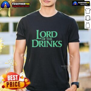 Top Lord Of The Drinks Fantasy Parody T-Shirt featuring a humorous design inspired by epic fantasy themes.