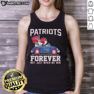 Hot Snoopy And Woodstock Driving New England Patriots Forever Not Just When We Win T-Shirt - Image 4