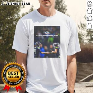 Original Seattle Seahawks Sea You In The Super Bowl T-Shirt featuring bold graphics and vibrant team colors.