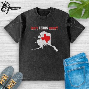 Top Isn't Texas Cute Map Washed T-Shirt featuring a stylish Texas map design, perfect for casual wear.