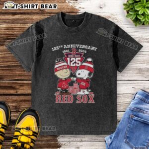 Alt Text: Hot Boston Red Sox Charlie Brown and Snoopy 125th Anniversary 1901-2026 washed t-shirt featuring iconic designs.