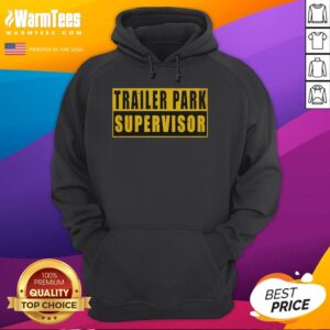 Alt Text: Stylish Nice Trailer Park Supervisor hoodie featuring a cozy design, perfect for casual outings and comfort.