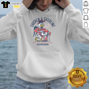 Awesome Chicken And Gasoline Best Fried Chicken In Town T-Shirt - Image 2