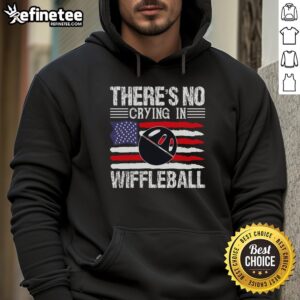 Alt Text: Funny There's No Crying in Wiffleball hoodie worn by a player, showcasing humor in sports attire.