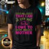 Awesome 'All That I Am Or Ever Hope To Be I Owe To My Angel Mother' T-Shirt design showcasing a heartfelt tribute to mothers.
