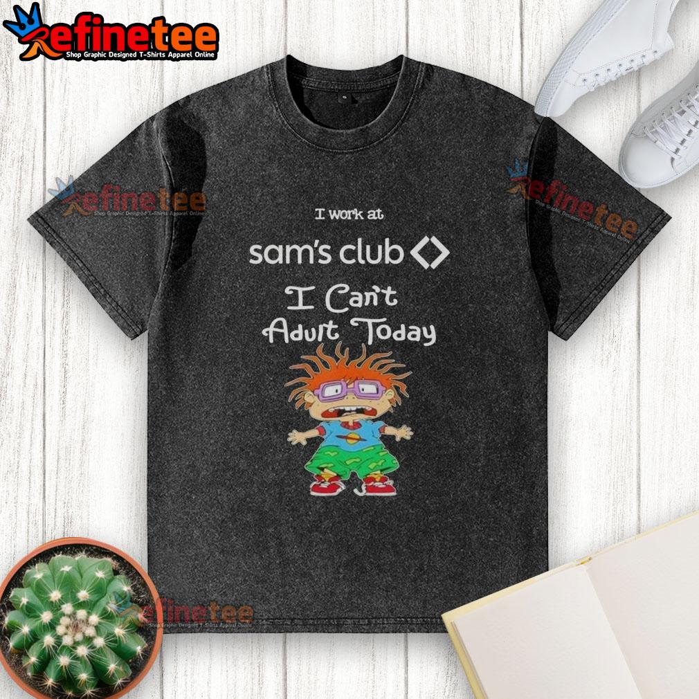 awesome-chuckie-finster-i-work-at-sams-club-i-cant-adult-today-washed-t-shirt Awesome Chuckie Finster I Work At Sam's Club I Can't Adult Today washed t-shirt featuring a vibrant design and playful text.