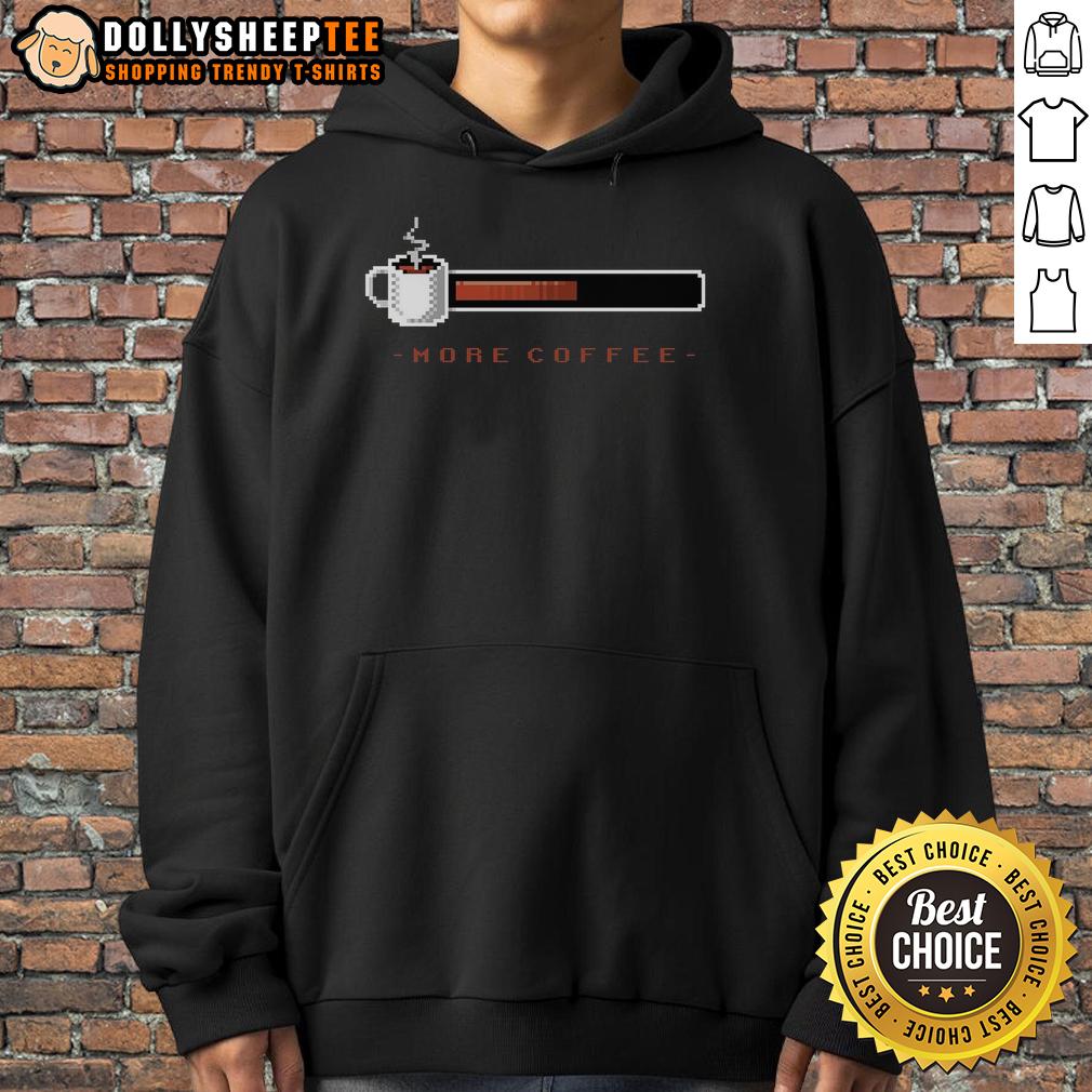Awesome Coffee Bar More Coffee Hoodie Awesome Coffee Bar hoodie showcasing a stylish design for coffee lovers, perfect for cozy caf vibes.