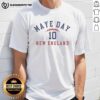 Awesome Maye Day 10 New England T-Shirt featuring vibrant graphics and a comfortable fit for casual wear enthusiasts.