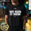 Alt Text: Awesome Seattle Seahawks Super Bowl LX Champions We Run It Now logo t-shirt in vibrant colors for fans.