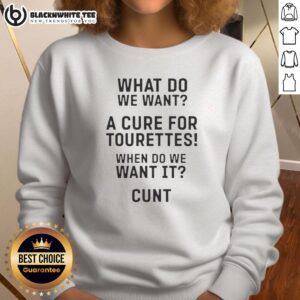 Funny 'Cure for Tourettes' sweatshirt design featuring bold text, perfect for raising awareness and sparking conversations.