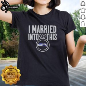 Hot I Married Into This Seattle Seahawks Ladies Tee, showcasing team spirit and style for female fans.