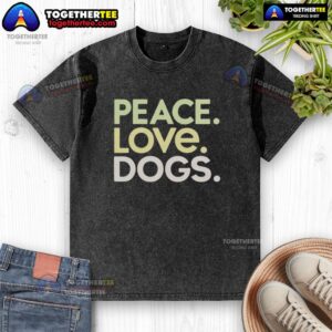 Awesome Peace Love Dogs washed t-shirt featuring a vibrant graphic design of dogs and peace symbols.