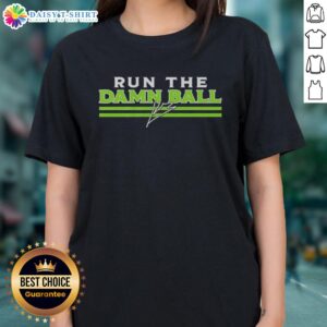 Awesome Run The Damn Ball Kenneth Walker III Seattle Seahawks signature ladies tee featuring bold graphics and team colors.