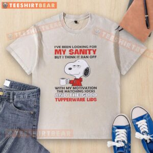 Funny Snoopy graphic tee with 'I've Been Looking For My Sanity' quote, perfect for casual wear and humor lovers.