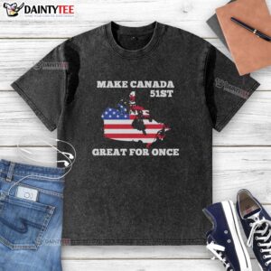 Alt Text: Awesome Make Canada 51st Great t-shirt featuring an American flag design, perfect for patriotic celebrations.