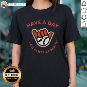 Good Matt McLain Have A Day Rake Baseball Company ladies tee featuring a stylish design for baseball fans.