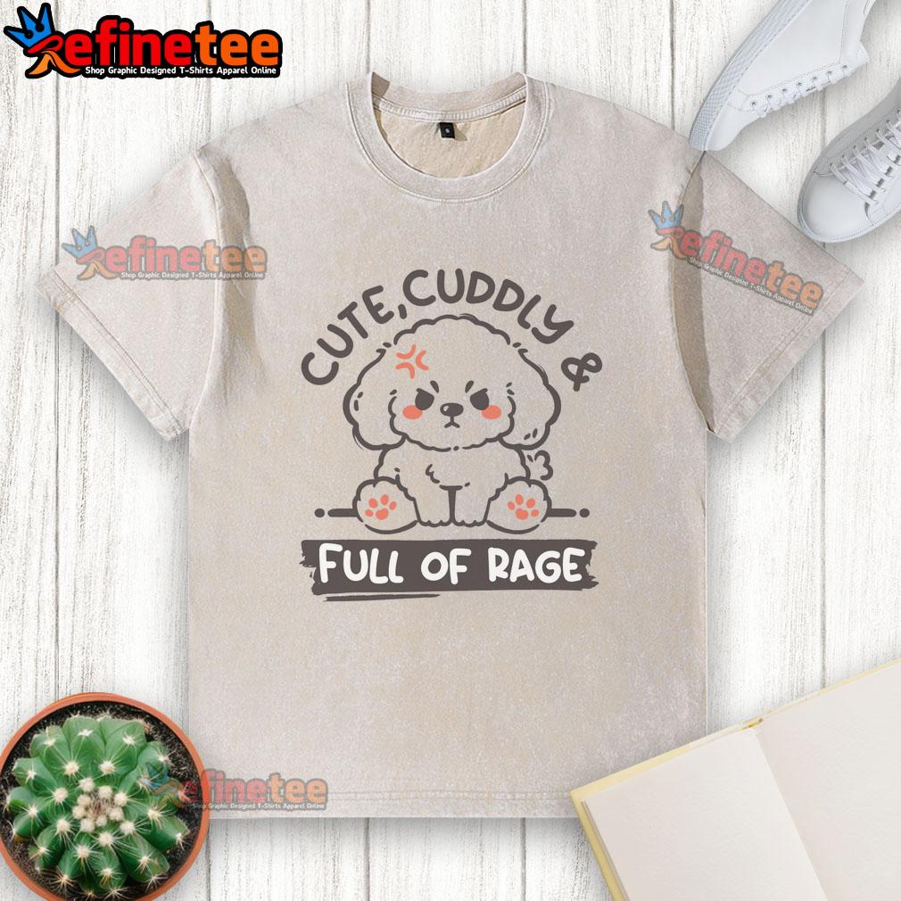 cute-cuddly-and-full-of-rage-dog-washed-t-shirt Cute, cuddly dog wearing a washed t-shirt, showcasing a playful yet fierce expression, perfect for pet lovers.