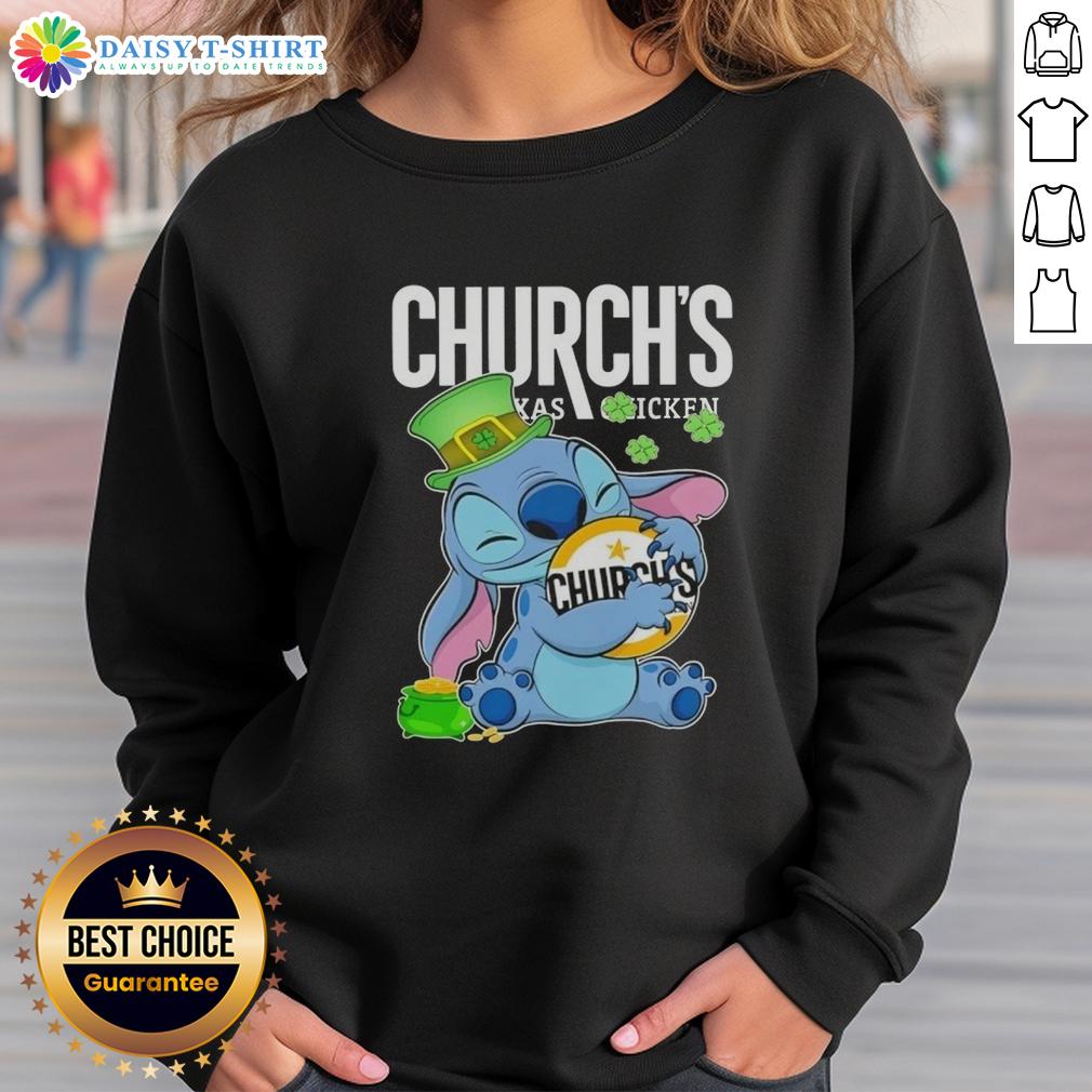 Cute Stitch Hug Churchs Chicken Logo Happy Patrick'S Day Sweatshirt Alt Text: Cute Stitch hugging Church's Chicken logo on a Happy St. Patrick's Day sweatshirt, perfect for festive celebrations.