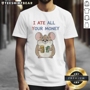 Good Mouse I Ate All Your Money T-Shirt featuring a humorous graphic design for mouse lovers and quirky fashion fans.
