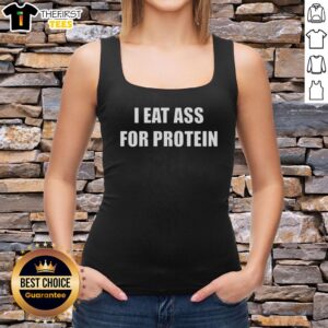Funny tank top with 'I Eat Ass For Protein' graphic, perfect for humor lovers and fitness enthusiasts.