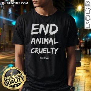 Nice John Oberg End Animal Cruelty T-Shirt featuring a bold design promoting animal rights and cruelty-free living.