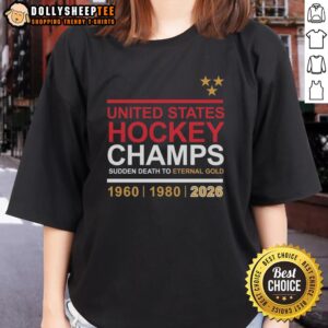 Alt Text: Official United States Hockey Champs Sudden Death to Eternal Gold 2026 Ladies Tee showcasing team pride and style.