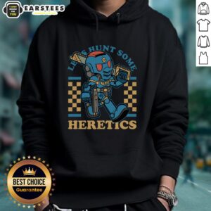 Awesome Warhammer Space Marine Game Mascot Rpg Marine Let Hunt Some Heretics T-Shirt - Image 5