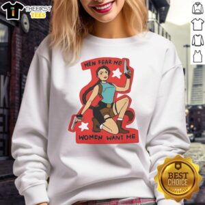 Top Men Fear Me Women Want Me Sweatshirt featuring bold text design on a stylish black pullover for men.