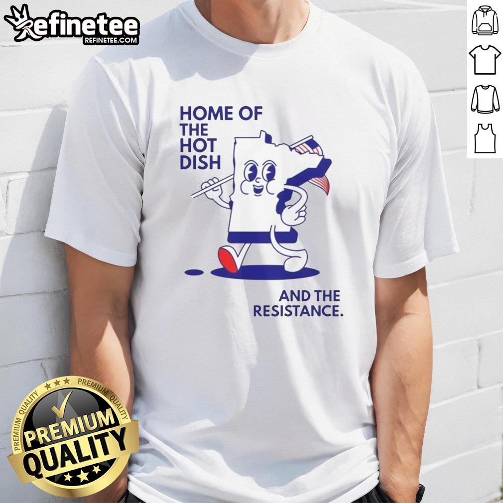 good-home-of-the-hot-dish-and-the-resistance-minnesota-map-holding-flag-t-shirt Good Home Of The Hot Dish and The Resistance Minnesota Map T-Shirt featuring a flag design, perfect for proud Minnesotans.