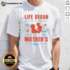 Alt Text: Good Life Began With Waking Up And Loving My Mother T-Shirt design featuring heartfelt message and vibrant colors.