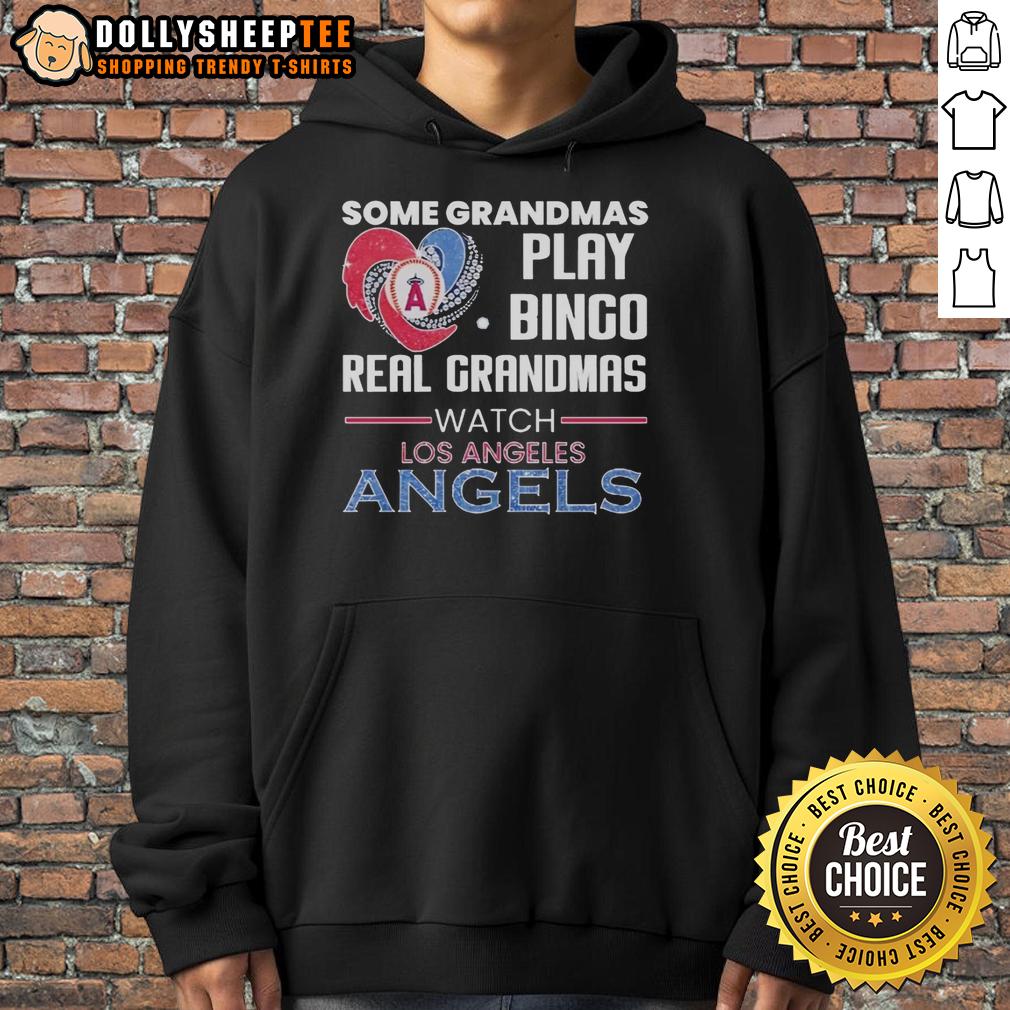 Good Los Angeles Angels Some Grandmas Play Bingo Real Grandmas Watch Diamond Heart Shape Hoodie Alt Text: Good Los Angeles Angels hoodie featuring grandmas playing bingo in a diamond heart shape design.