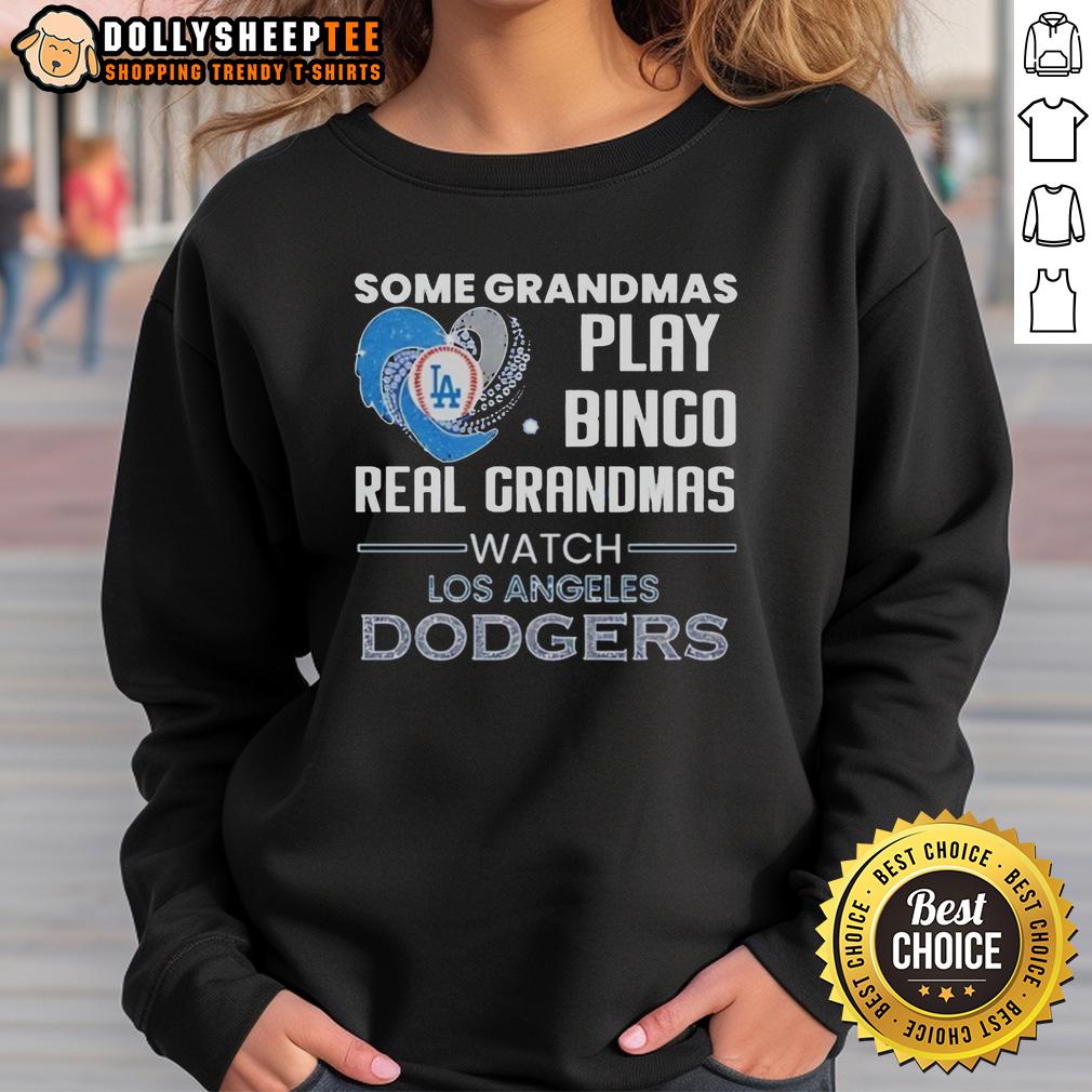 Good Los Angeles Dodgers Some Grandmas Play Bingo Real Grandmas Watch Diamond Heart Shape Sweatshirt Grandmas play bingo in Los Angeles Dodgers heart-shaped sweatshirt, celebrating team spirit and family fun.