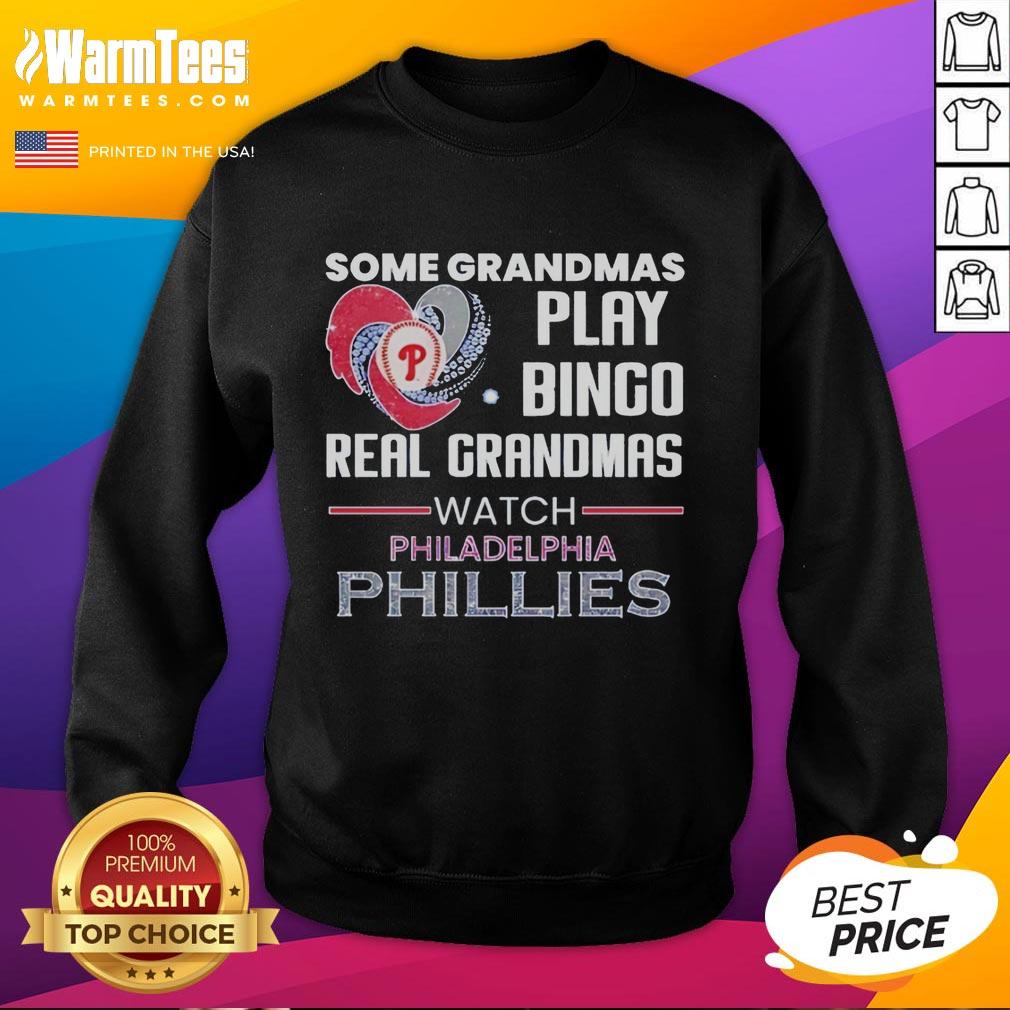 good-philadelphia-phillies-some-grandmas-play-bingo-real-grandmas-watch-diamond-heart-shape-sweatshirt Good Philadelphia Phillies sweatshirt featuring a heart shape design, perfect for grandmas who love baseball and bingo.