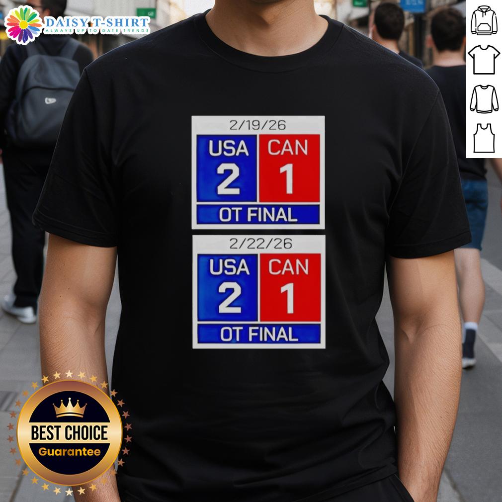 Good That’S Just American Hockey Scoreboard USA 2 Canada 1 Ot Final 2026 T-Shirt Good Thats Just American Hockey Scoreboard USA 2 Canada 1 OT Final 2026 T-Shirt design featuring a scoreboard graphic.