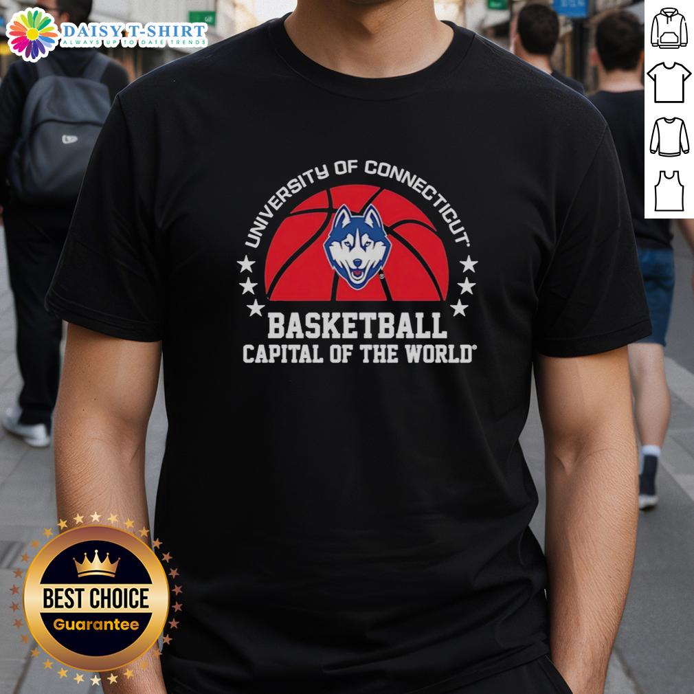 Good Uconn Huskies University Of Connecticut Basketball Capital Of The World T-Shirt Alt Text: Good UConn Huskies University of Connecticut Basketball T-Shirt showcasing 'Capital of the World' design.
