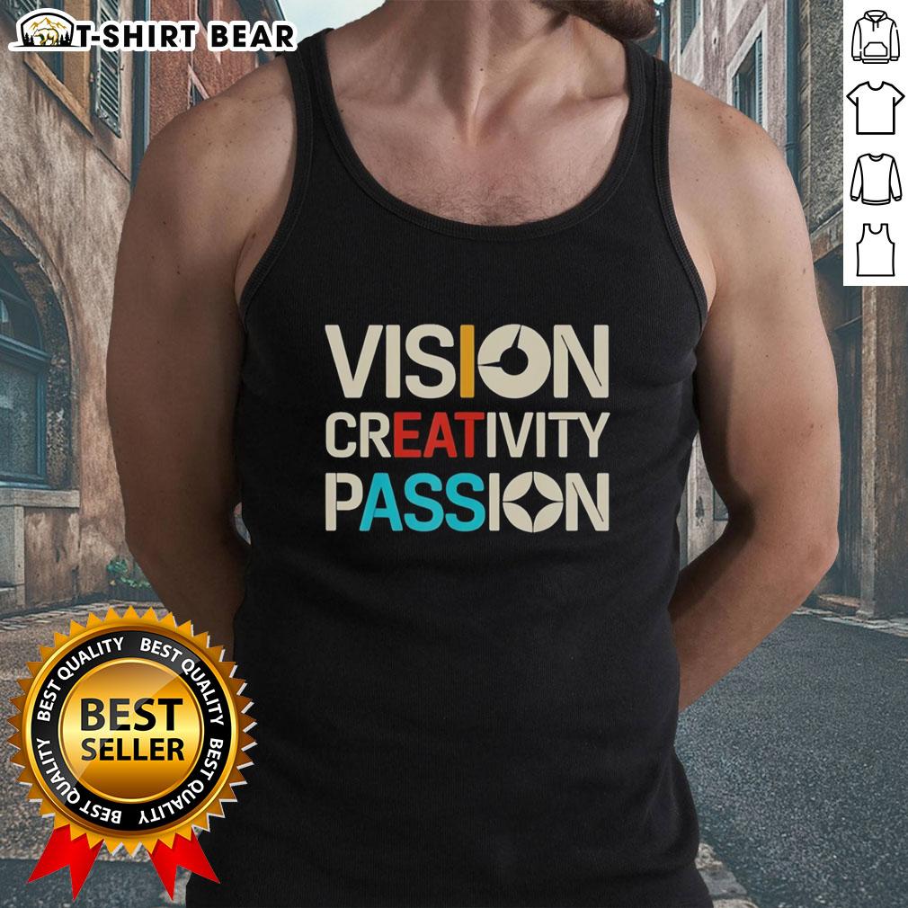 Good Vision Creativity Passion Graphic Art Tank Top Good Vision Creativity Passion graphic art tank top featuring vibrant design and inspirational message for artistic expression.