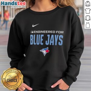 Nice Engineered For Toronto Blue Jays MLB Logo Sweatshirt featuring a stylish design and vibrant team colors.
