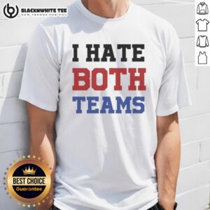 Awesome I Hate Both Teams Meme T-Shirt featuring a humorous graphic for sports fans who dislike both teams.